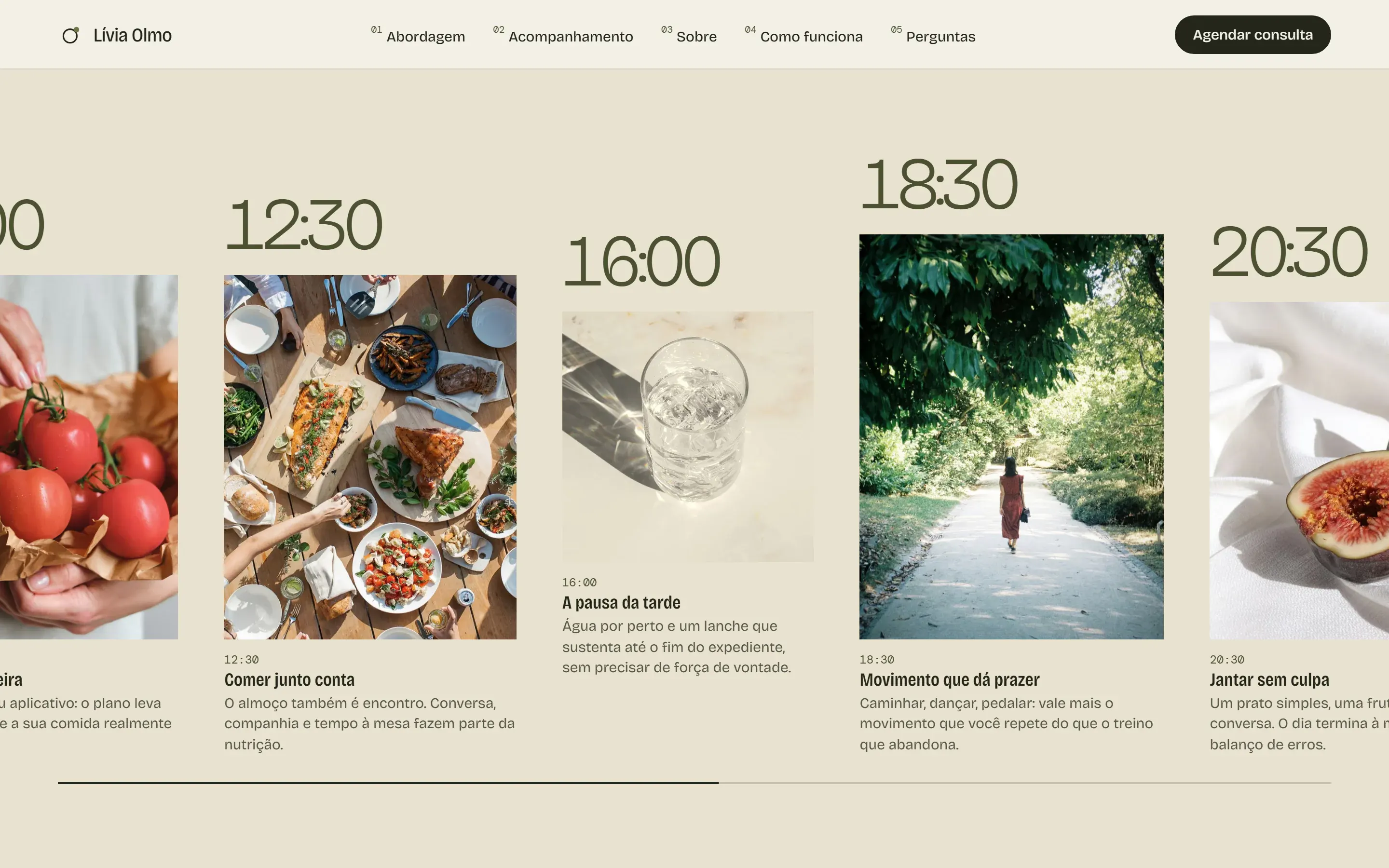 Linha do tempo horizontal “Um dia comum” do site conceito de Lívia Olmo, com fotos de refeições, de uma pausa com água e de uma caminhada marcadas por horários.