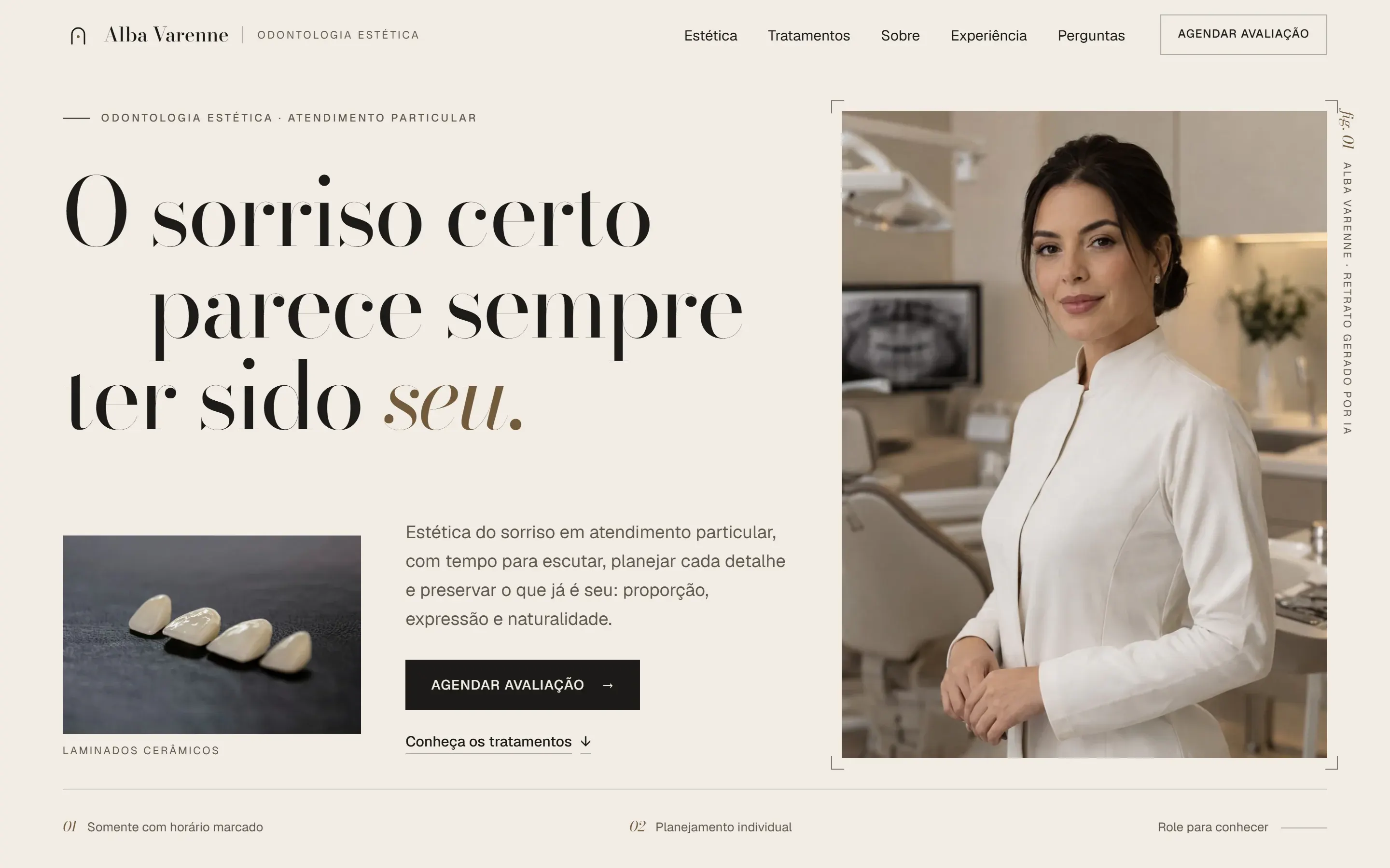 Hero do site conceito de Alba Varenne em tons de areia, com o título “O sorriso certo parece sempre ter sido seu.”, retrato da dentista no consultório e foto de laminados cerâmicos.
